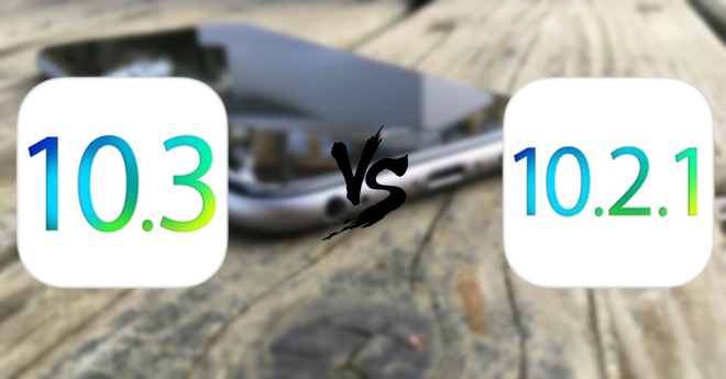 iOS 10.3 vs iOS 10.2.1 FB iOS 10.3 vs iOS 10.2.1 FB