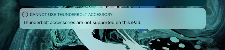 thunderbolt accessory not supported thunderbolt accessory not supported