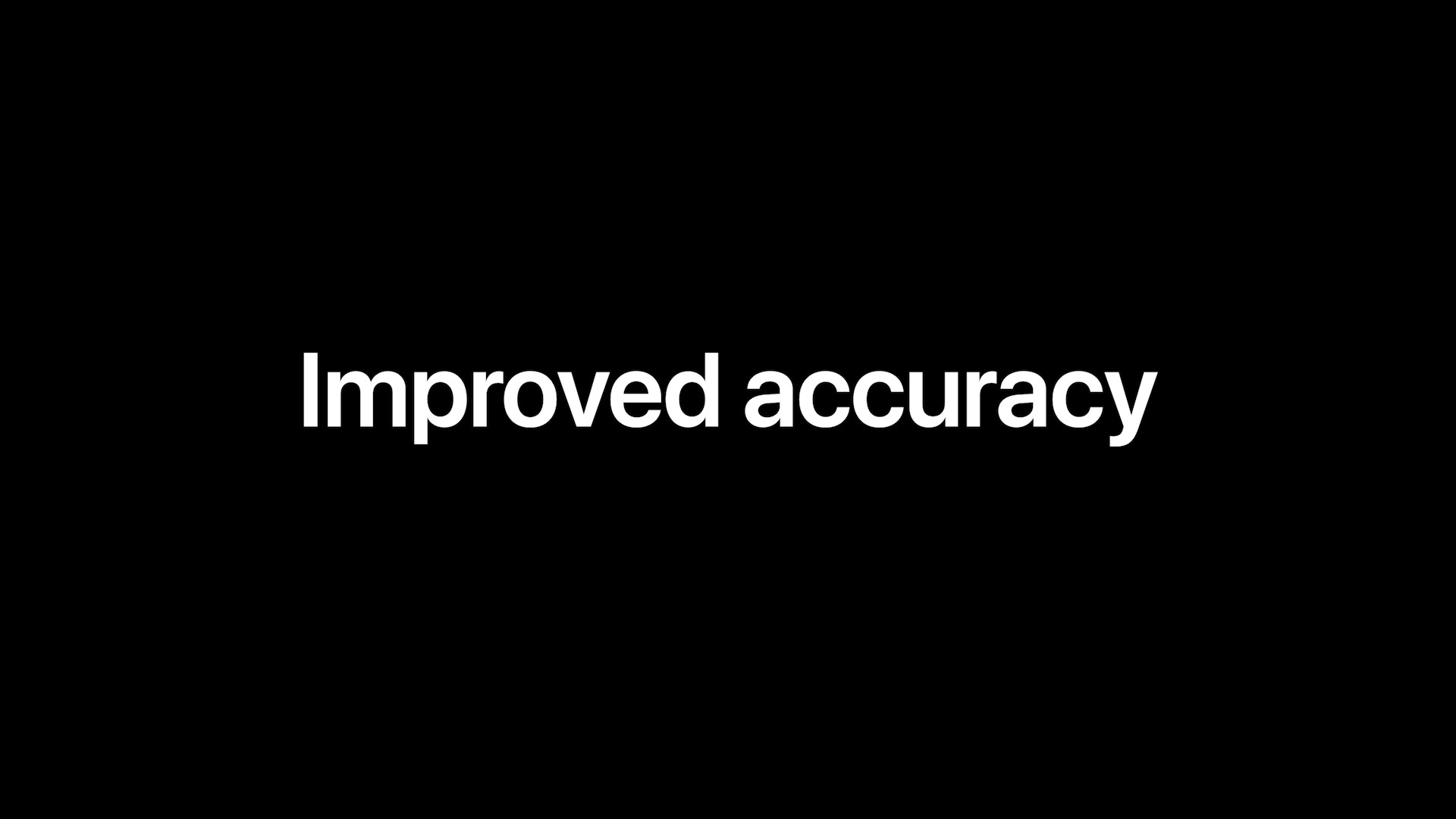 text improved accuracy