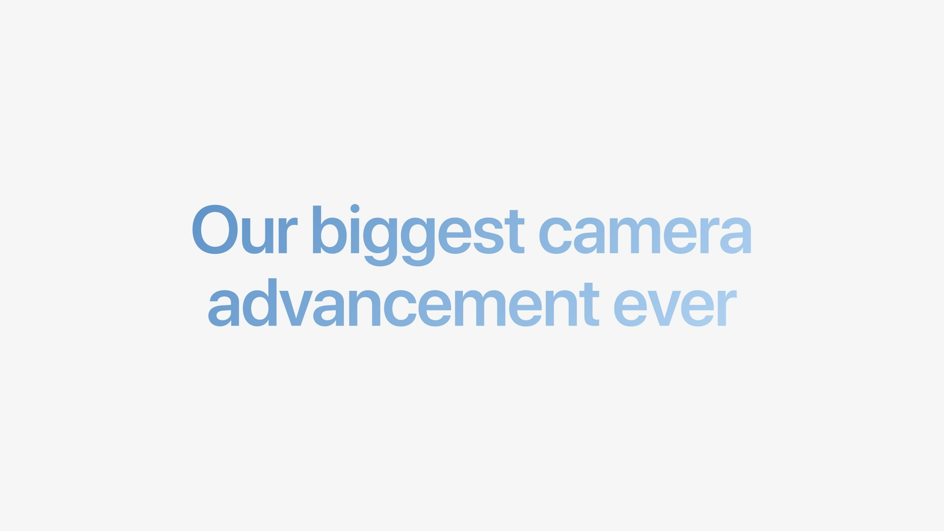 biggest camera advancement