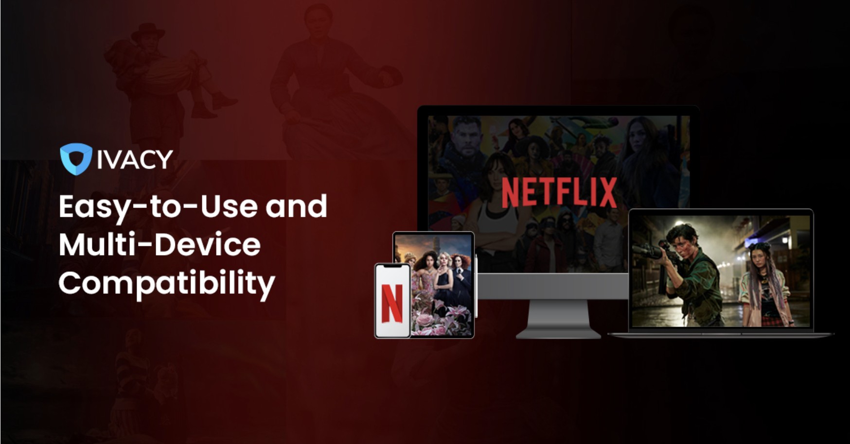 ivacy netflix multi device