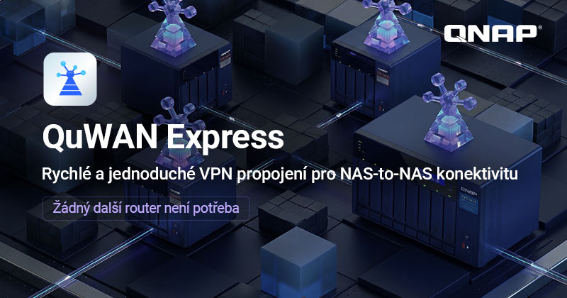 QNAP rozšiřuje architekturu QuWAN o QuWAN Express a zvyšuje flexibilitu připojení NAS prostřednictvím VPN typu point-to-point