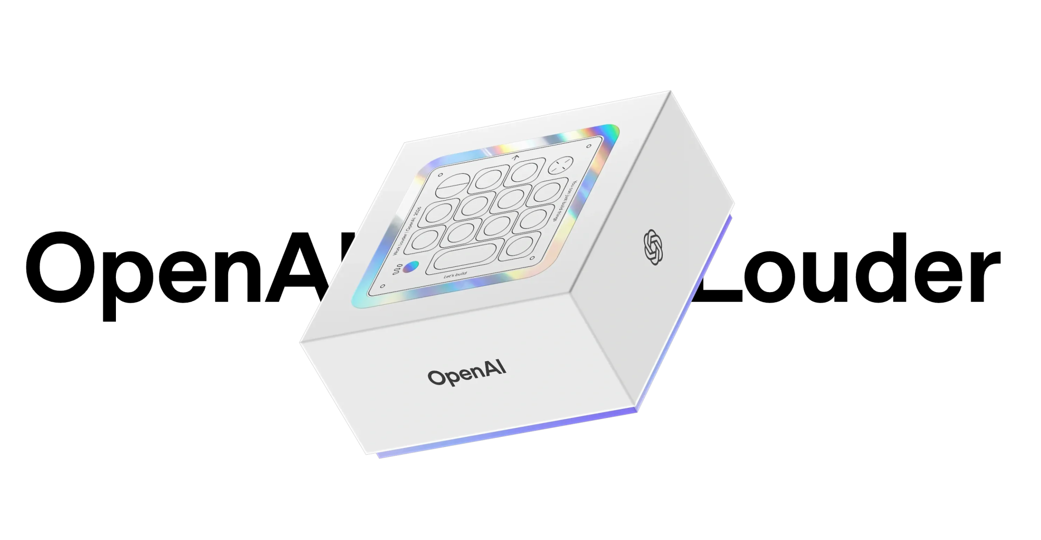 OpenAI louder product